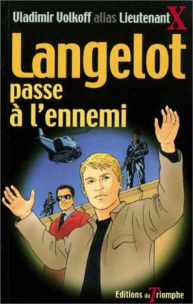 LANGELOT - T30 - LANGELOT PASSE A L'ENNEMI