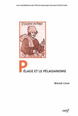 PELAGE ET LE PELAGIANISME