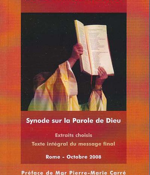 BEAUTE ET RICHESSE DE LA PAROLE DE DIEU - SYNODE SUR LA PAROLE DE DIEU, ROME, OCTOBRE 2008