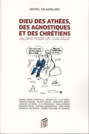 DIEU DES ATHEES, DES AGNOSTIQUES ET DES CHRETIENS