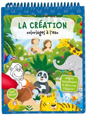 COLORIAGES A L'EAU, LA CREATION