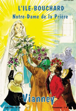 VIANNEY 76 - L'ILE BOUCHARD - NOTRE DAME DE LA PRIERE