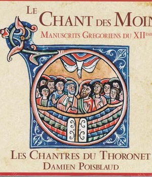 CD LE CHANT DES MOINES DU THORONET