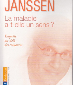 LA MALADIE A-T-ELLE UN SENS ?