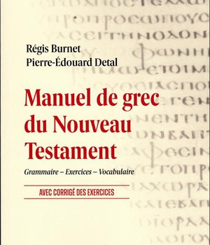 MANUEL DE GREC DU NOUVEAU TESTAMENT