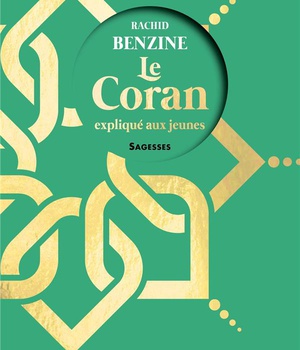 LE CORAN EXPLIQUE AUX JEUNES