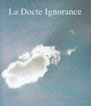 LA DOCTE IGNORANCE