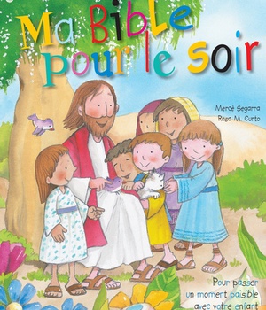 MA BIBLE POUR LE SOIR