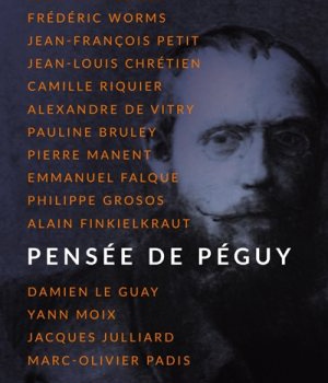 PENSEE DE PEGUY
