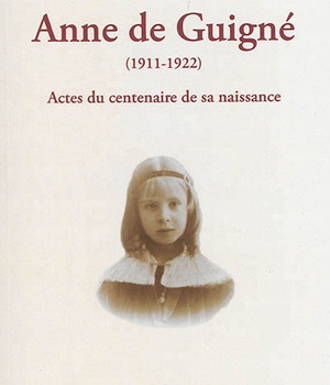 ANNE DE GUIGNE (1911 - 1922)