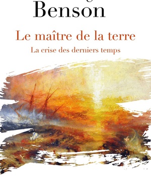 LE MAITRE DE LA TERRE - LA CRISE DES DERNIERS TEMPS