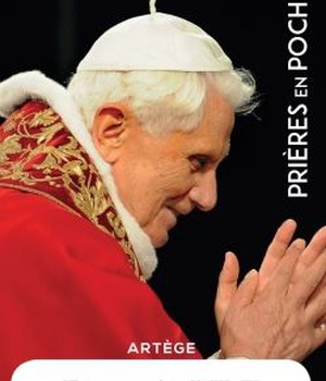 PRIERES EN POCHE - BENOIT XVI