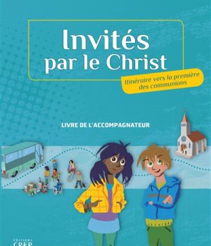 INVITES PAR LE CHRIST - ACCOMPAGNATEUR + DVD