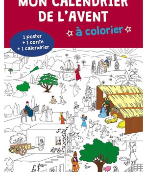 MON CALENDRIER DE L'AVENT A COLORIER - ANNEE C