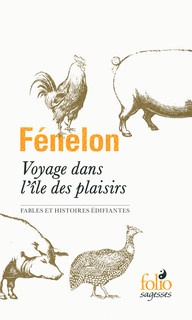 VOYAGE DANS L'ILE DES PLAISIRS - FABLES ET HISTOIRES EDIFIANTES