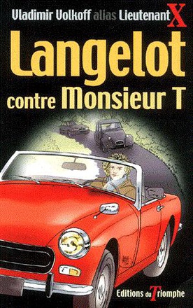 LANGELOT - T06 - LANGELOT CONTRE MONSIEUR T