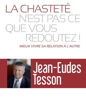 CHASTETE N'EST PAS CE QUE VOUS REDOUTEZ (LA)