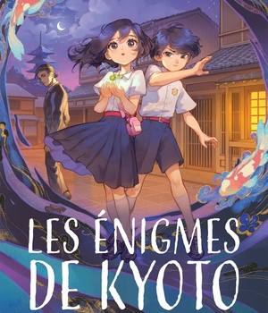 LES ENIGMES DE KYOTO