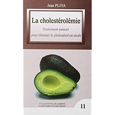LA CHOLESTEROLEMIE LIVRET NO 11