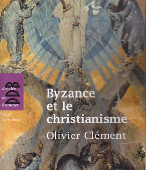 BYZANCE ET LE CHRISTIANISME