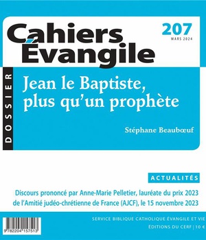 CAHIERS-EVANGILE 207 - JEAN LE BAPTISTE PLUS QU UN PROPHETE