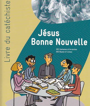 JESUS BONNE NOUVELLE - LIVRE DU CATECHISTE - COLLECTION PAROLES D'ALLIANCE
