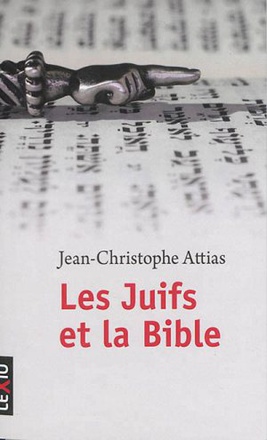 LES JUIFS ET LA BIBLE