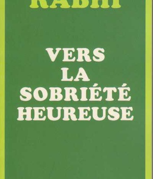VERS LA SOBRIETE HEUREUSE