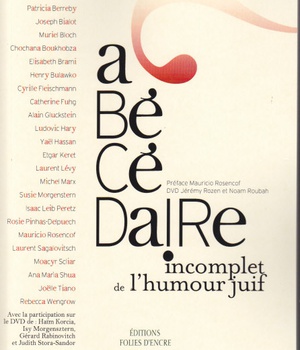 ABECEDAIRE INCOMPLET DE L HUMOUR JUIF
