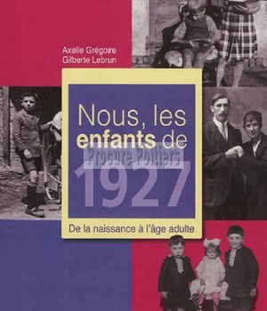 NOUS, LES ENFANTS DE 1927