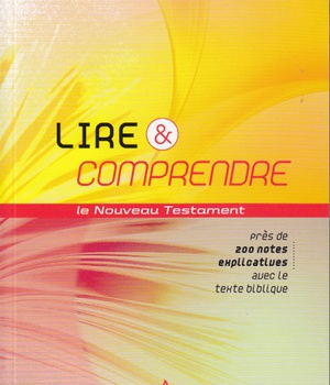 LIRE ET COMPRENDRE LA BIBLE NT