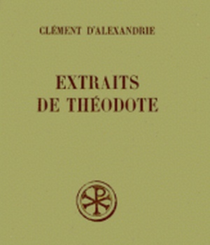 SC 23 EXTRAITS DE THEODOTE