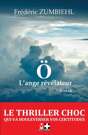 O L'ANGE REVELATEUR