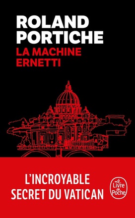 LA MACHINE ERNETTI, TOME 1