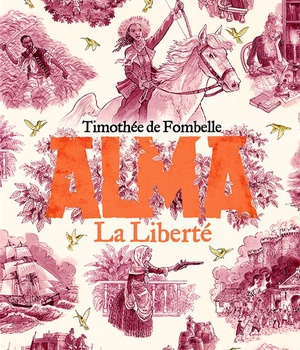 ALMA - VOL03 - LA LIBERTE