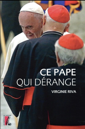 CE PAPE QUI DERANGE