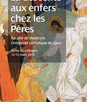 ENTRE PASSION ET RESURRECTION, LA DESCENTE DU CHRIST AUX ENF