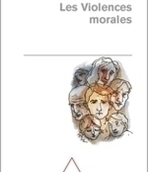 LES VIOLENCES MORALES