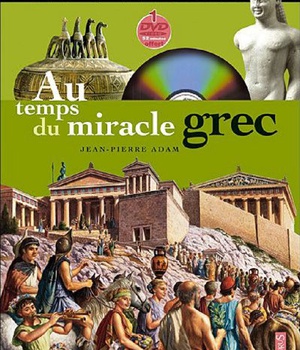 AU TEMPS DU MIRACLE GREC