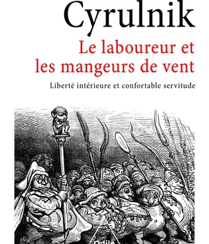 LE LABOUREUR ET LES MANGEURS DE VENT - LIBERTE INTERIEURE ET CONFORTABLE SERVITUDE
