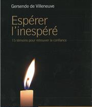 ESPERER L'INESPERE - 15 TEMOINS POUR RETROUVER LA CONFIANCE - AUDIOLIVRE MP3