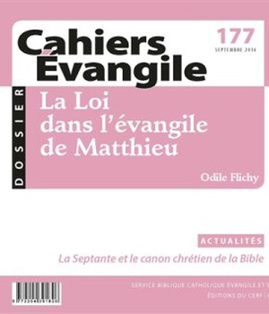 CAHIERS EVANGILE NO 177. LA LOI DANS L'EVANGILE DE MATTHIEU
