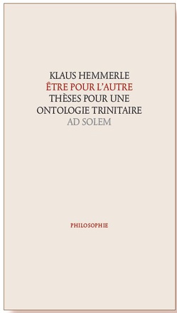 THESES POUR UNE ONTOLOGIE TRINITAIRE