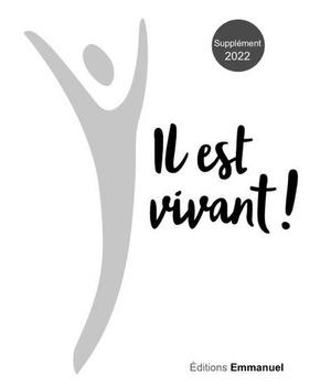 SUPPLEMENT 2022 CARNET DE CHANTS IL EST VIVANT !