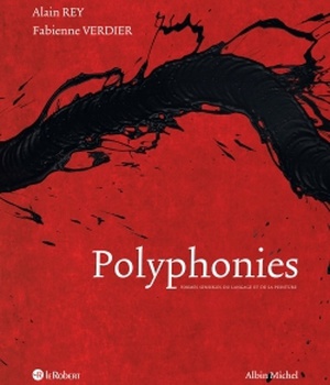 POLYPHONIES - FORMES SENSIBLES DU LANGAGE ET DE LA PEINTURE