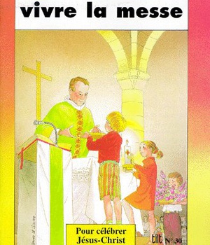 N30 VIVRE LA MESSE