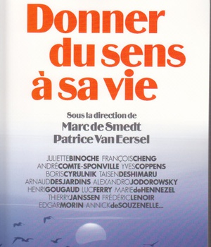 DONNER DU SENS A SA VIE