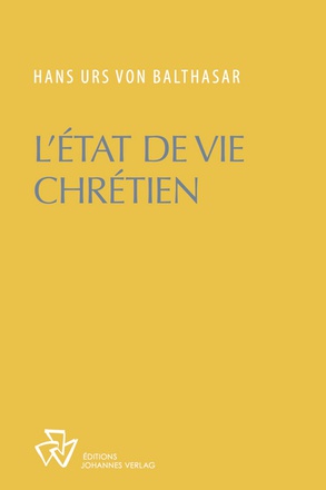 L'ETAT DE VIE CHRETIEN