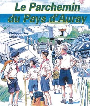 LE PARCHEMIN AU PAYS D'AURAY (ROMAN JEUNESSE SIGNE DE PISTE) - SIGNE DE PISTE N 72