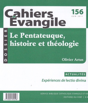 CAHIERS EVANGILE NO 156. LE PENTATEUQUE HISTOIRE ET THEOLOGIE